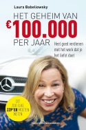 Het geheim van 100.000 per jaar