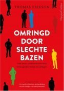 Omringd door slechte bazen