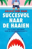 Succesvol naar de haaien